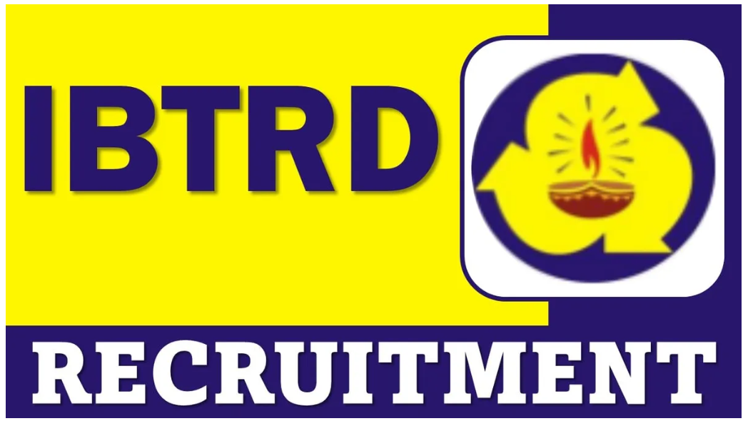 IBTRD Recruitment 2025